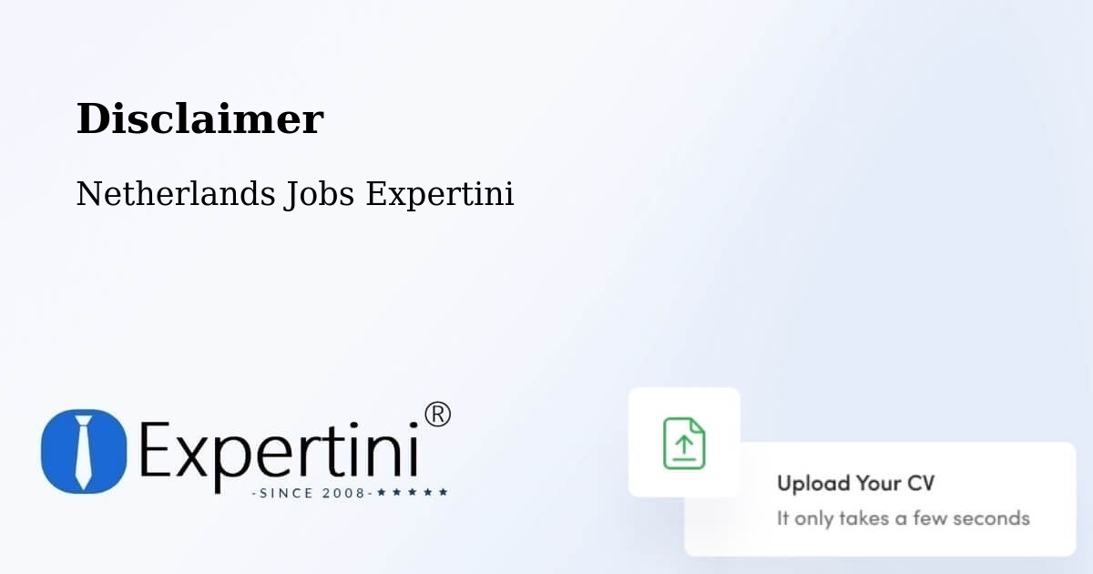 Disclaimer – Heechterp - Netherlands Jobs Expertini
