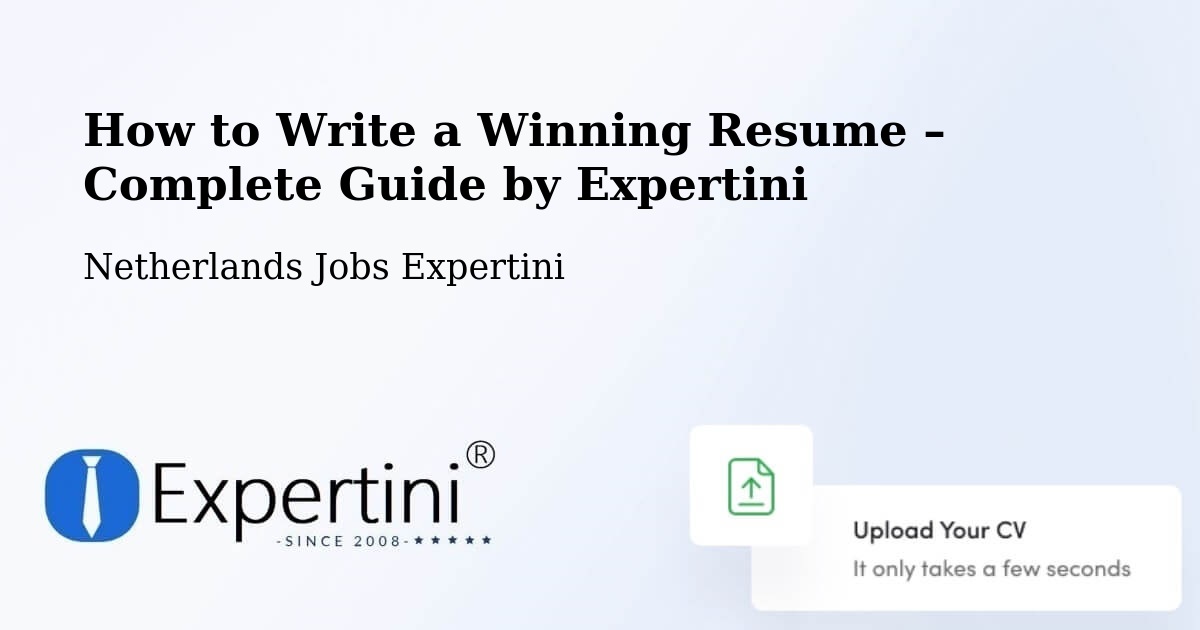 Resume Writing Guide for Job Seekers – Heechterp - Heechterp, Netherlands Jobs Expertini