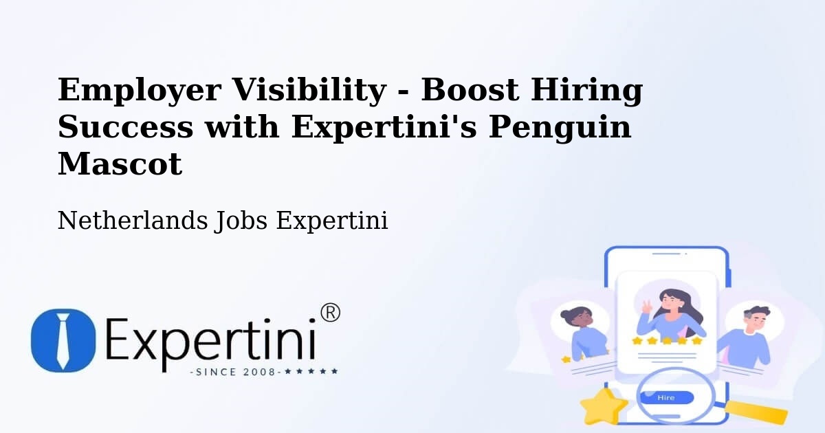 CV and Resume Visibility Optimization – Heechterp - Netherlands Jobs Expertini